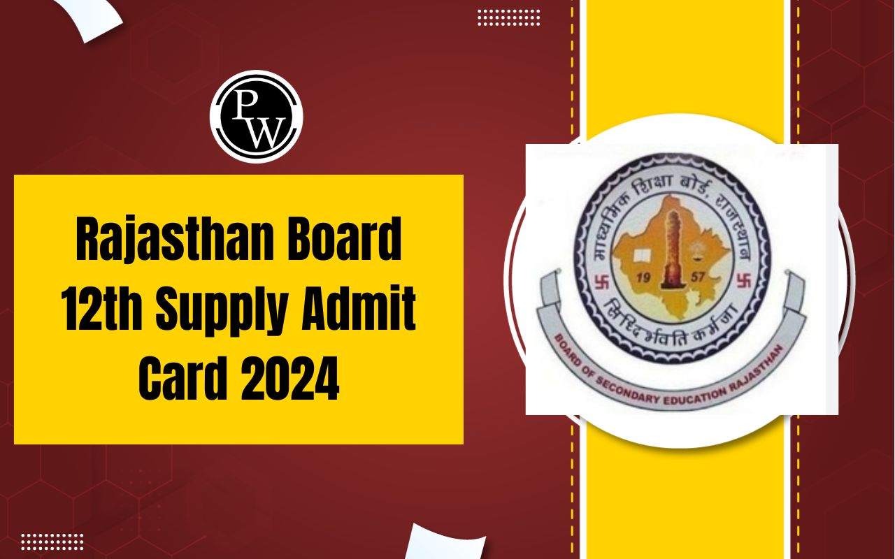 Rajasthan Board 12th Supply Admit Card 2024
