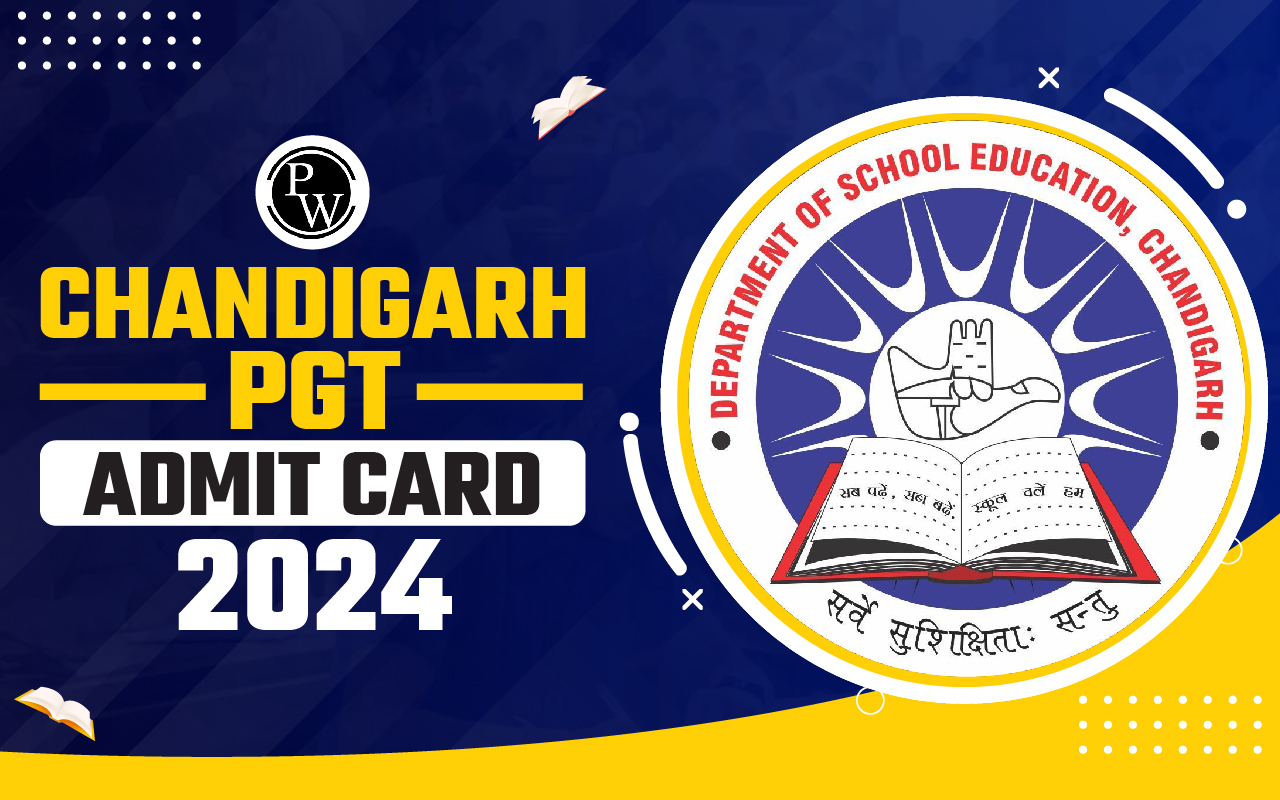 Chandigarh PGT Admit Card 2024
