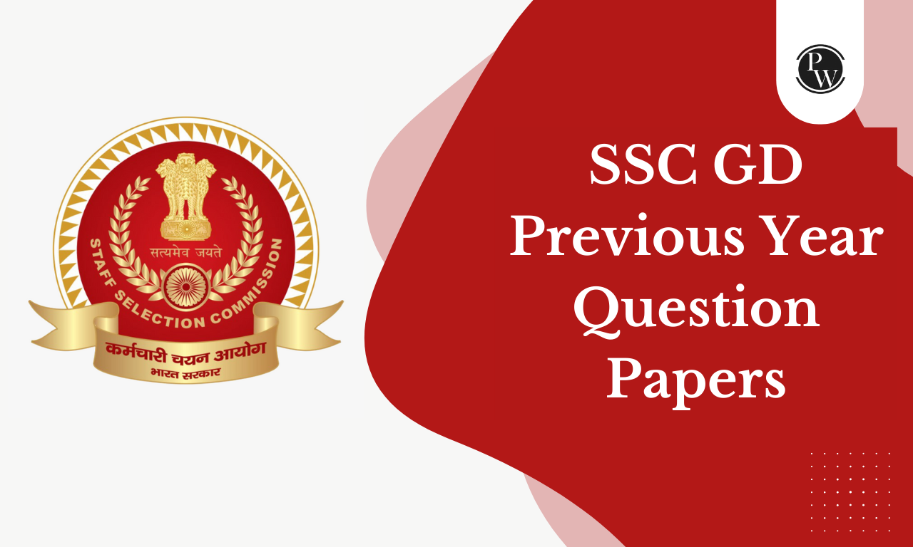 SSC GD Previous Year Question Papers