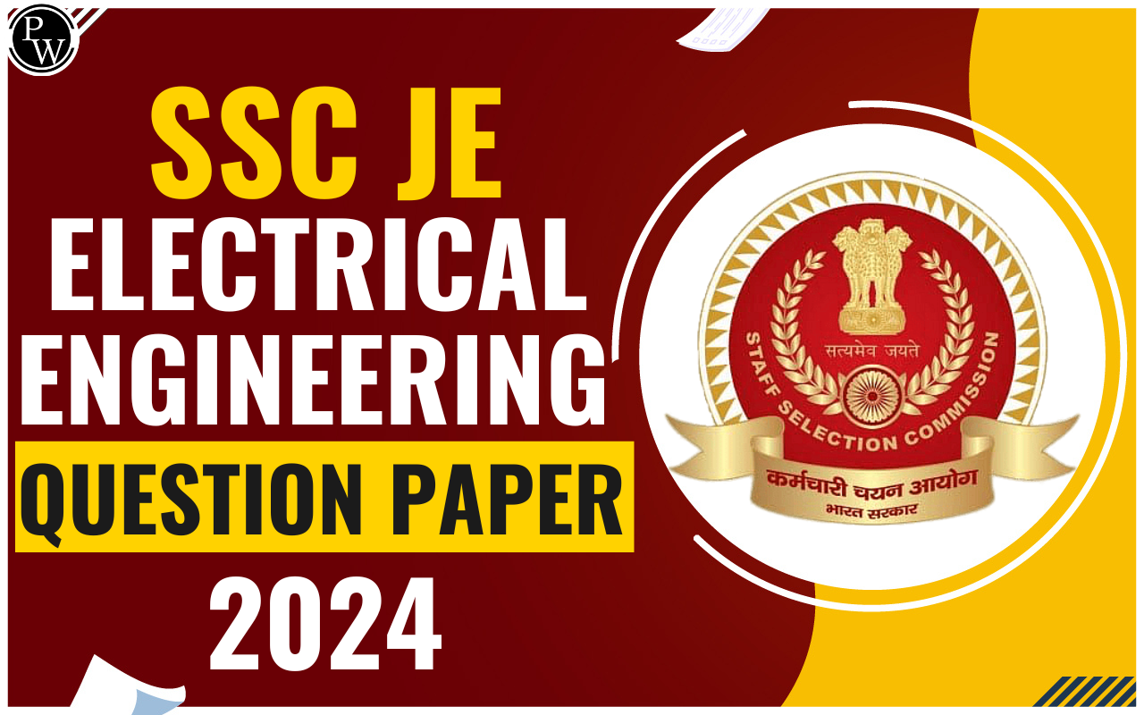 SSC JE Electrical Engineering Question Paper 2024