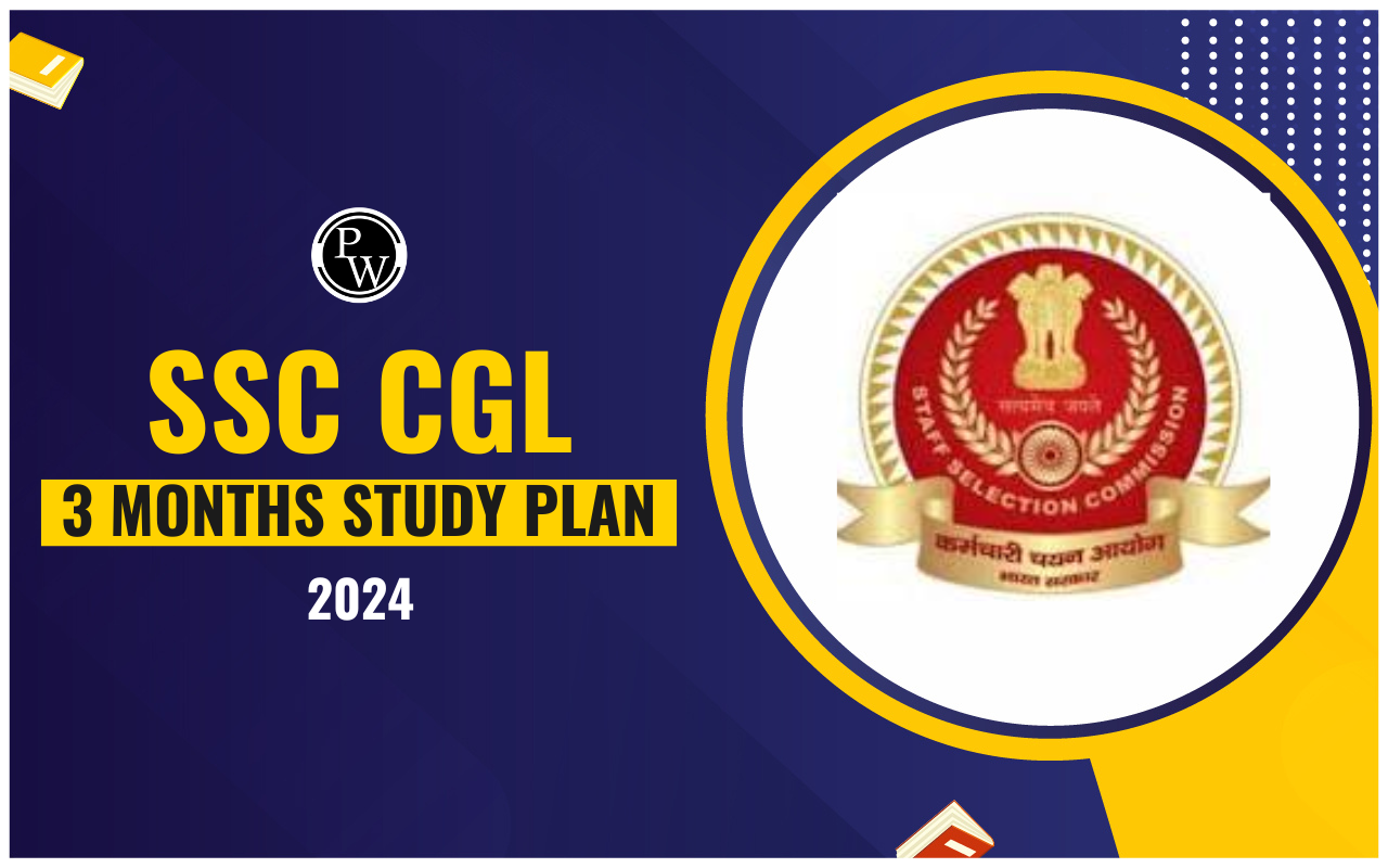 SSC CGL 3 Months Study Plan