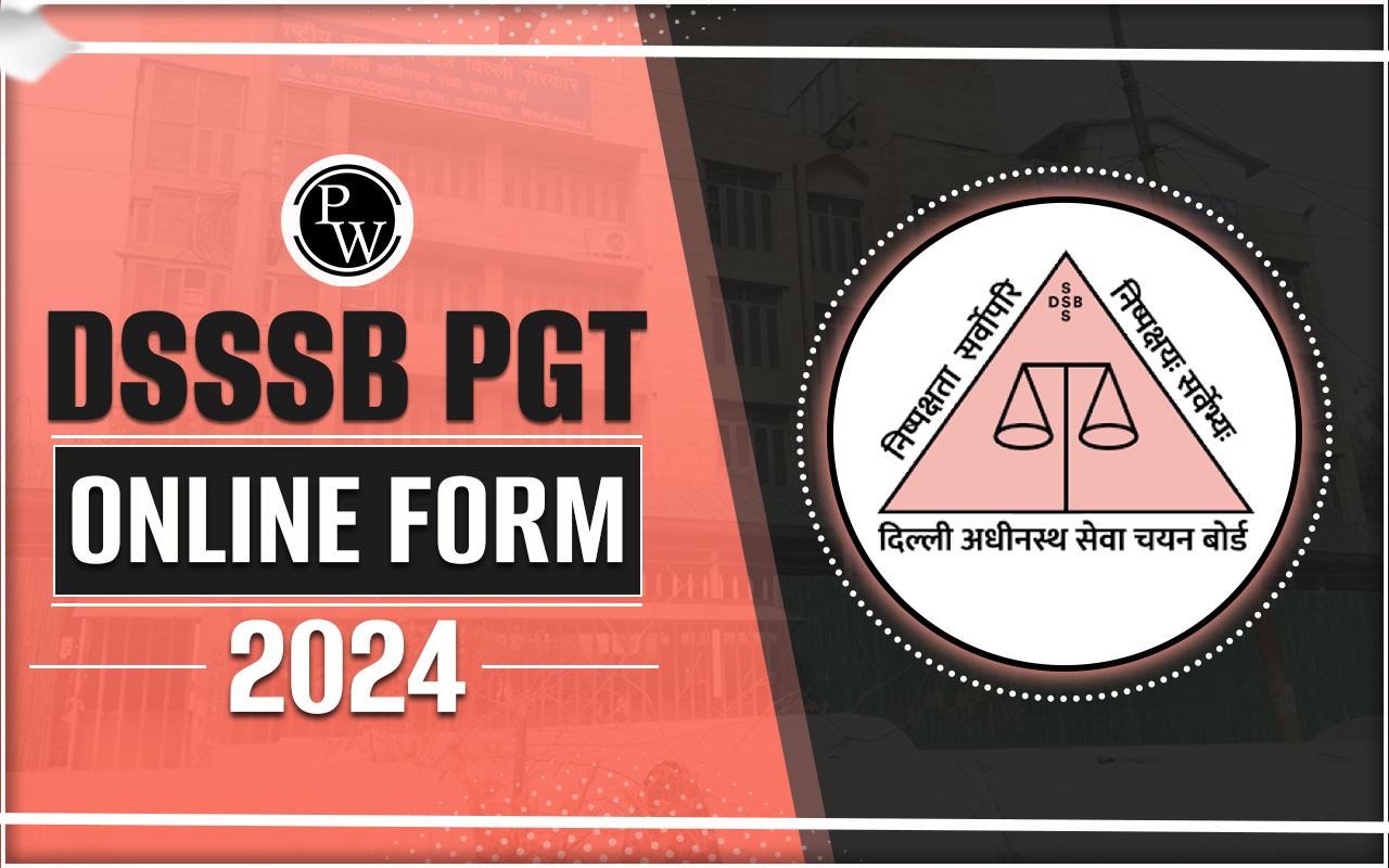 DSSSB PGT Online Form 2024