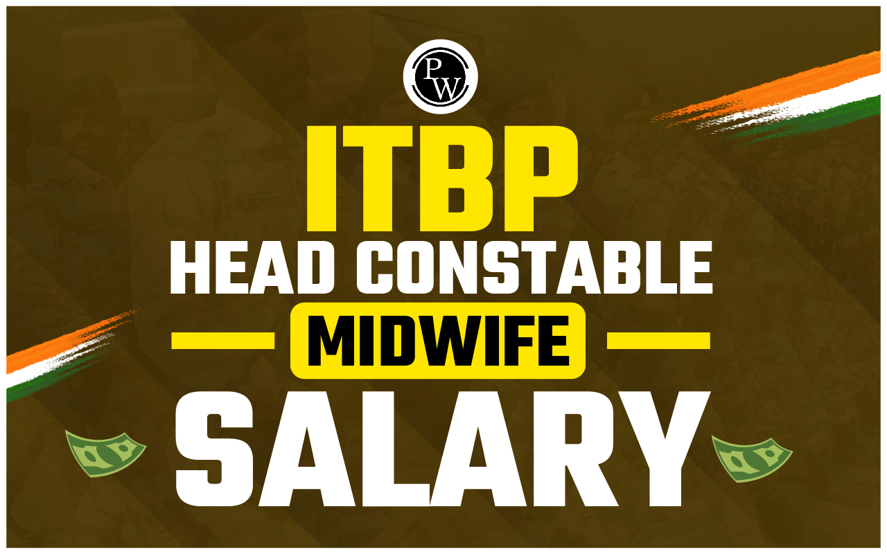 ITBP Head Constable Midwife Salary