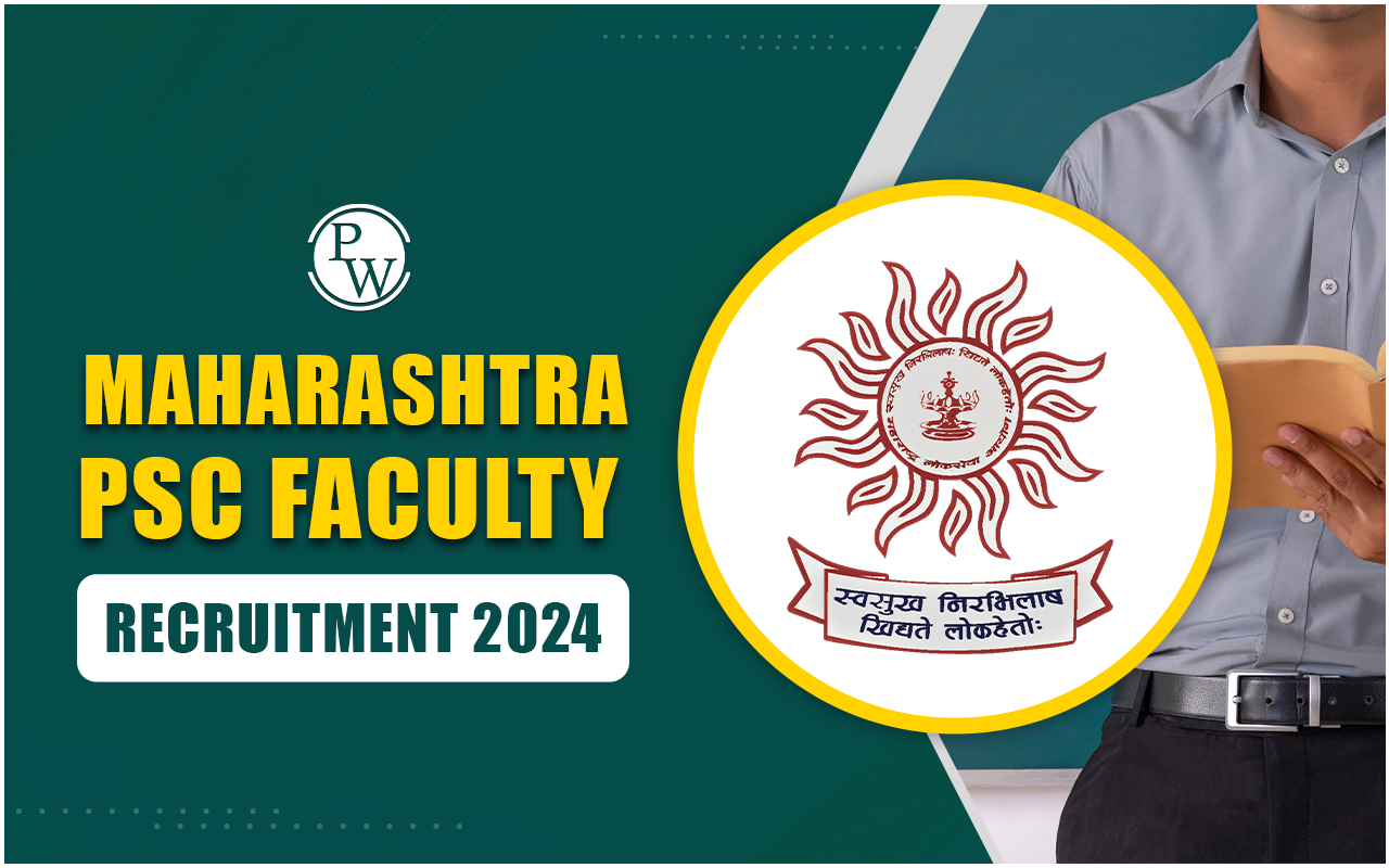 Maharashtra PSC Faculty Recruitment 2024