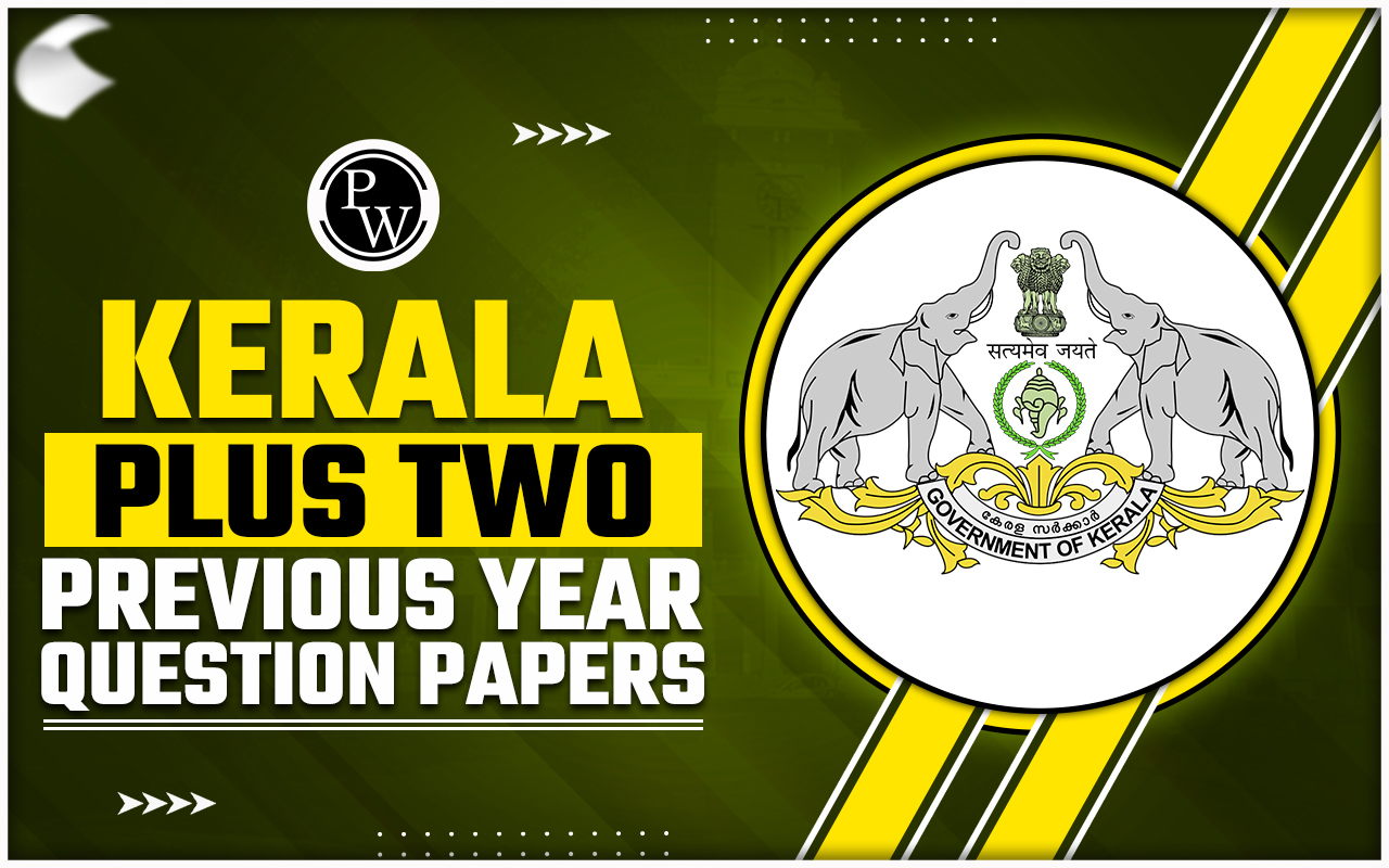 Kerala Plus Two Previous Year Question Papers