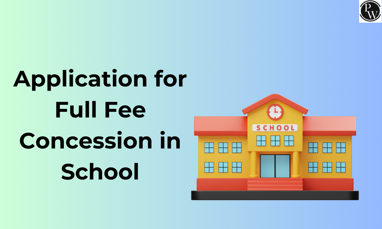 Application For Full Fee Concession In School