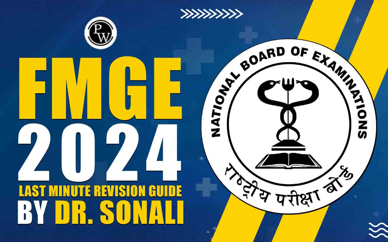 FMGE 2025 Last Minute Revision Guide By Dr. Shonali
