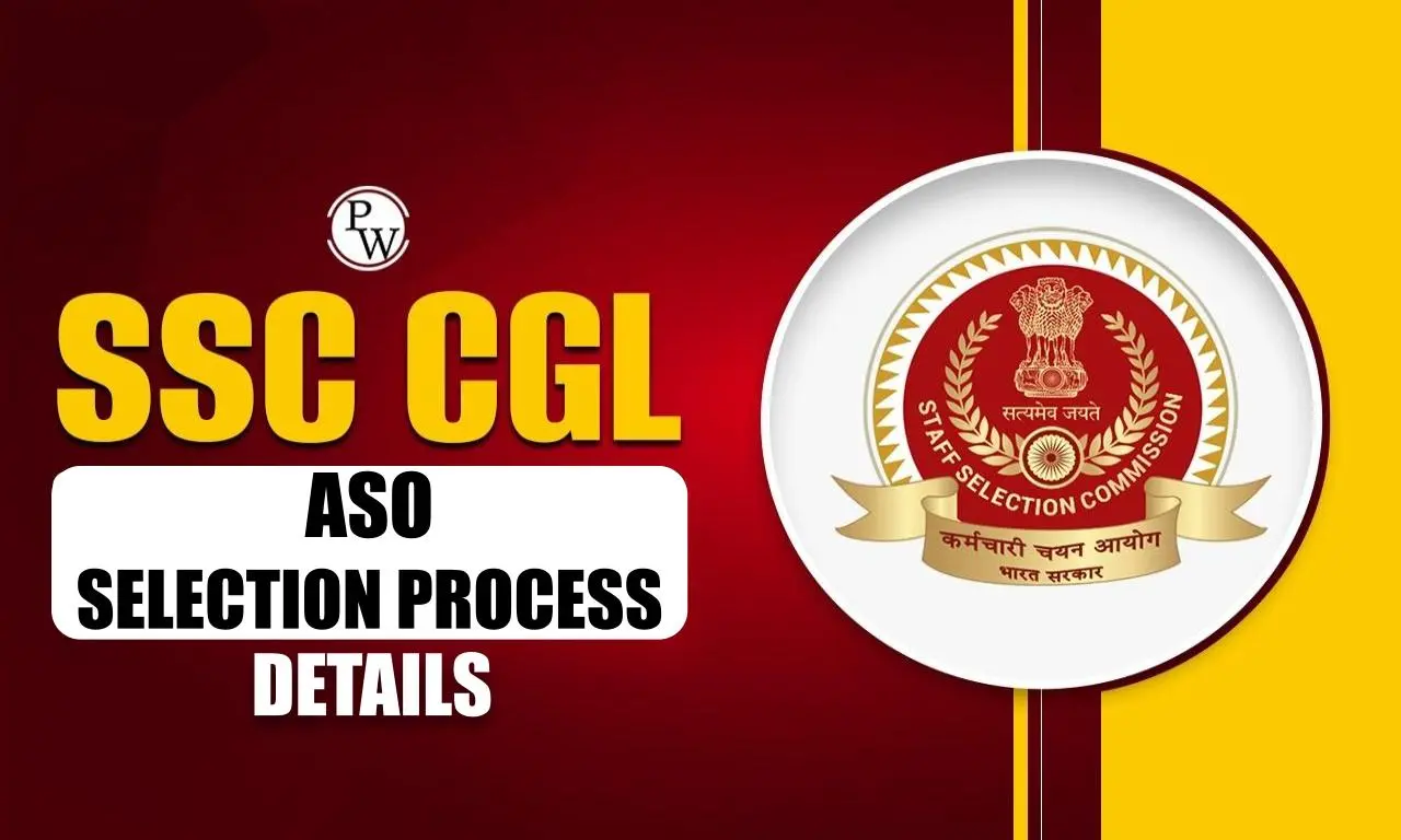 SSC CGL ASO Selection Process