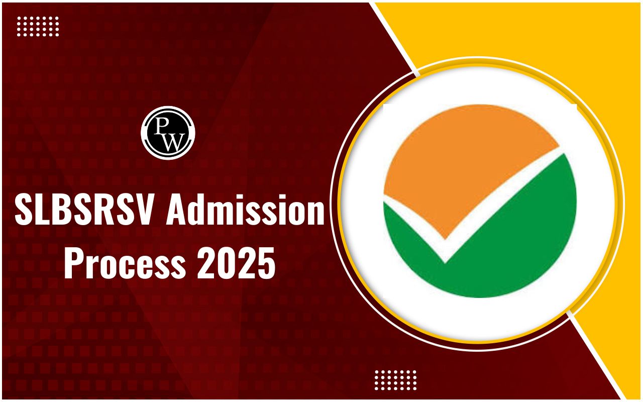 SLBSRSV Admission Process 2025