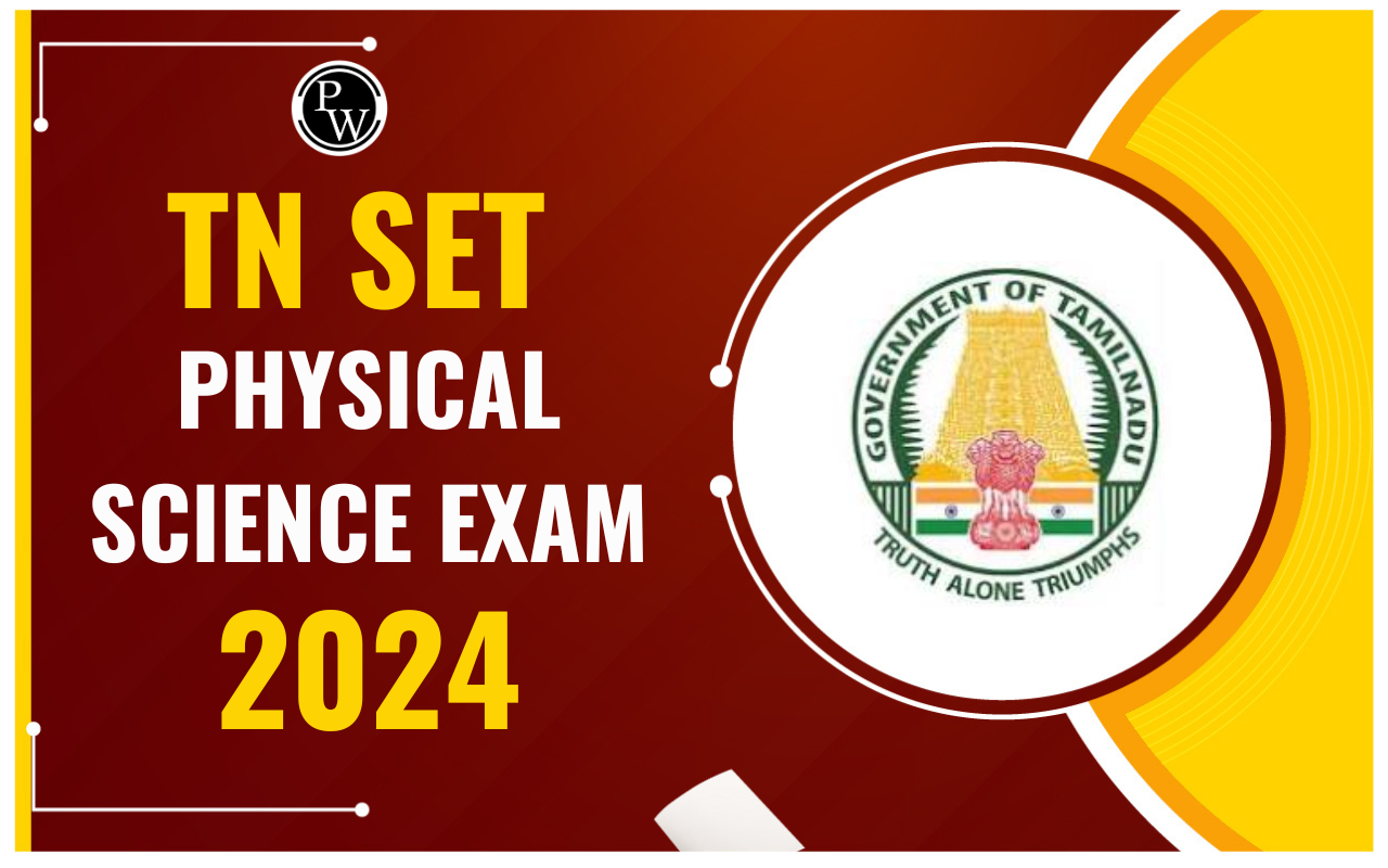 TN SET Physical Science Exam 2024