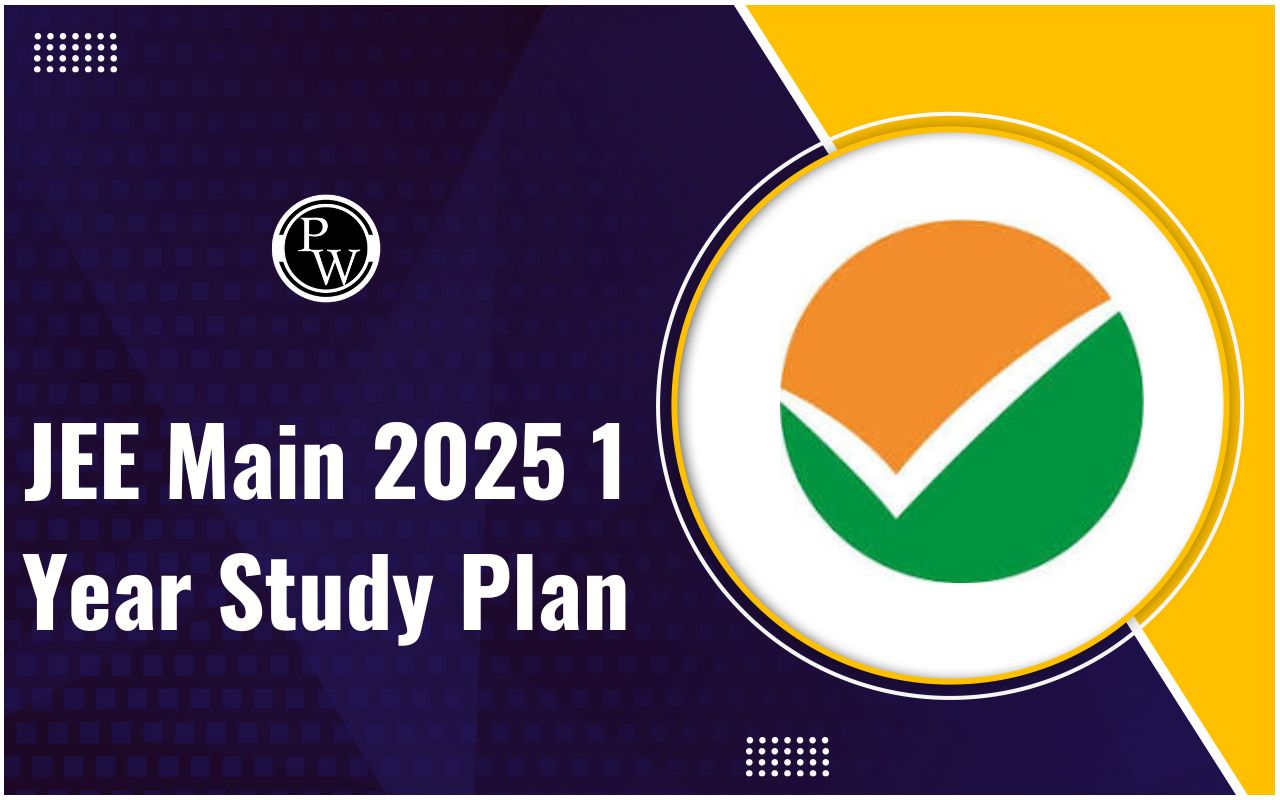 1 Year Study Plan for JEE Main 2025