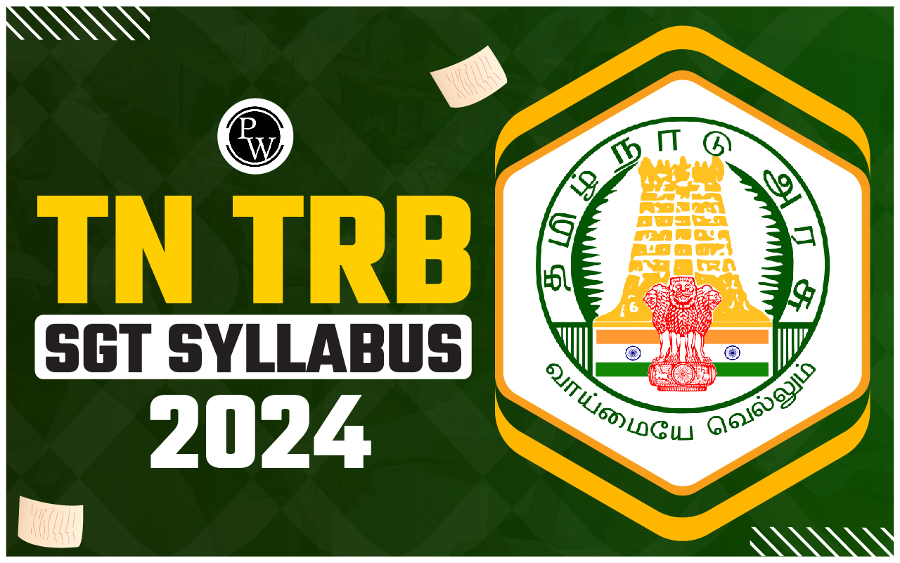 TN TRB SGT Syllabus 2024