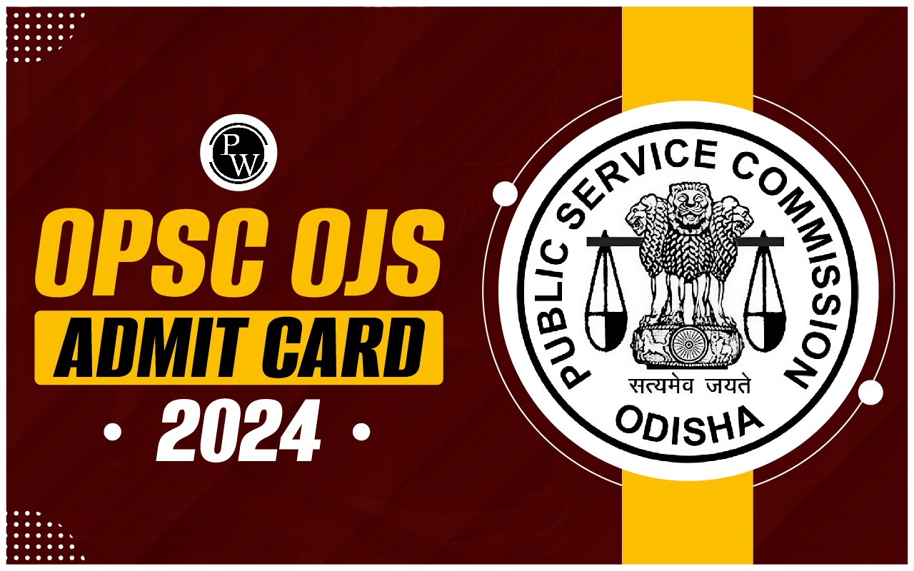OPSC OJS Admit Card 2024