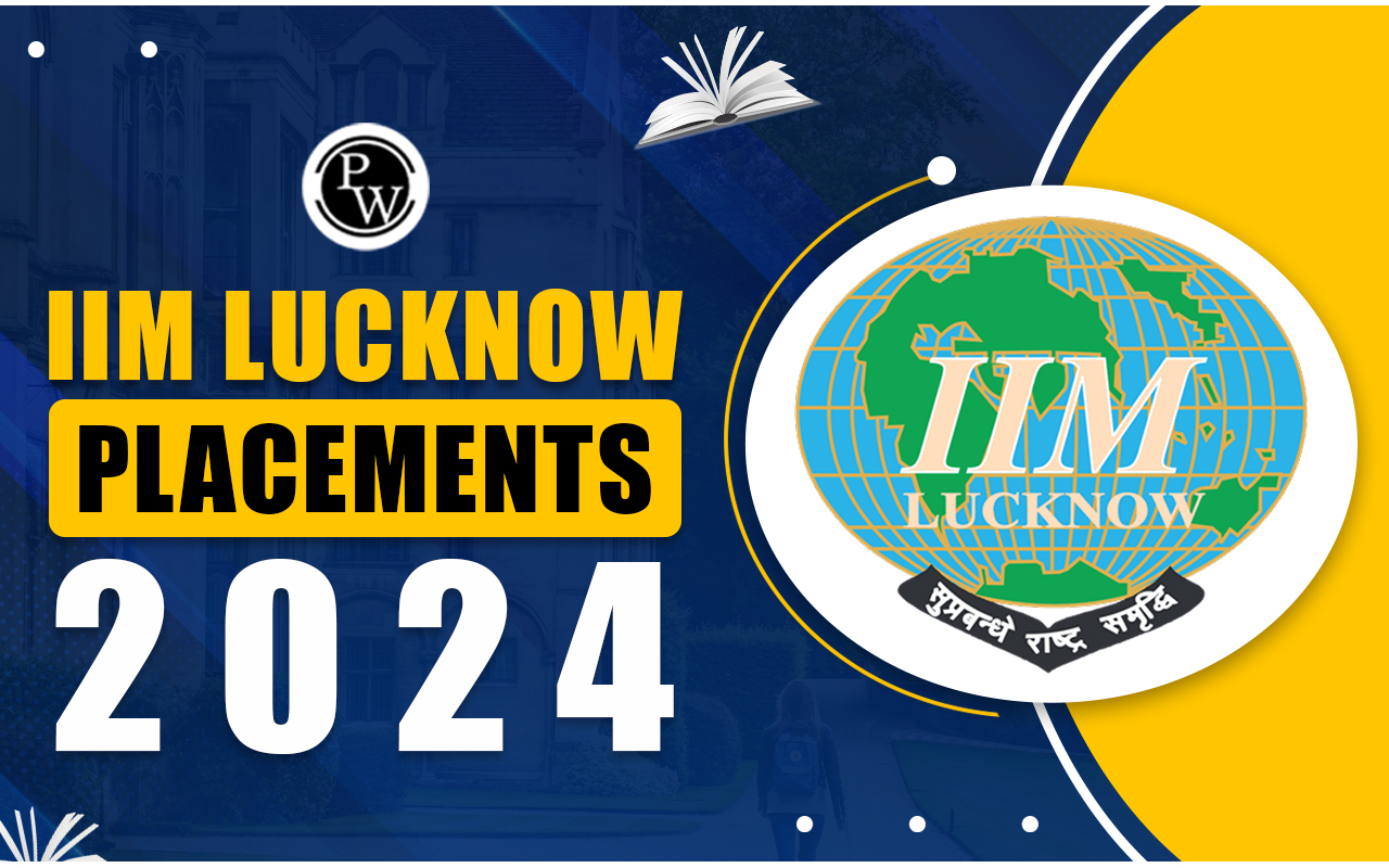 IIM Lucknow placement 2024; Huge Participation with Top Recruiters, Average Salary of 30 LPA