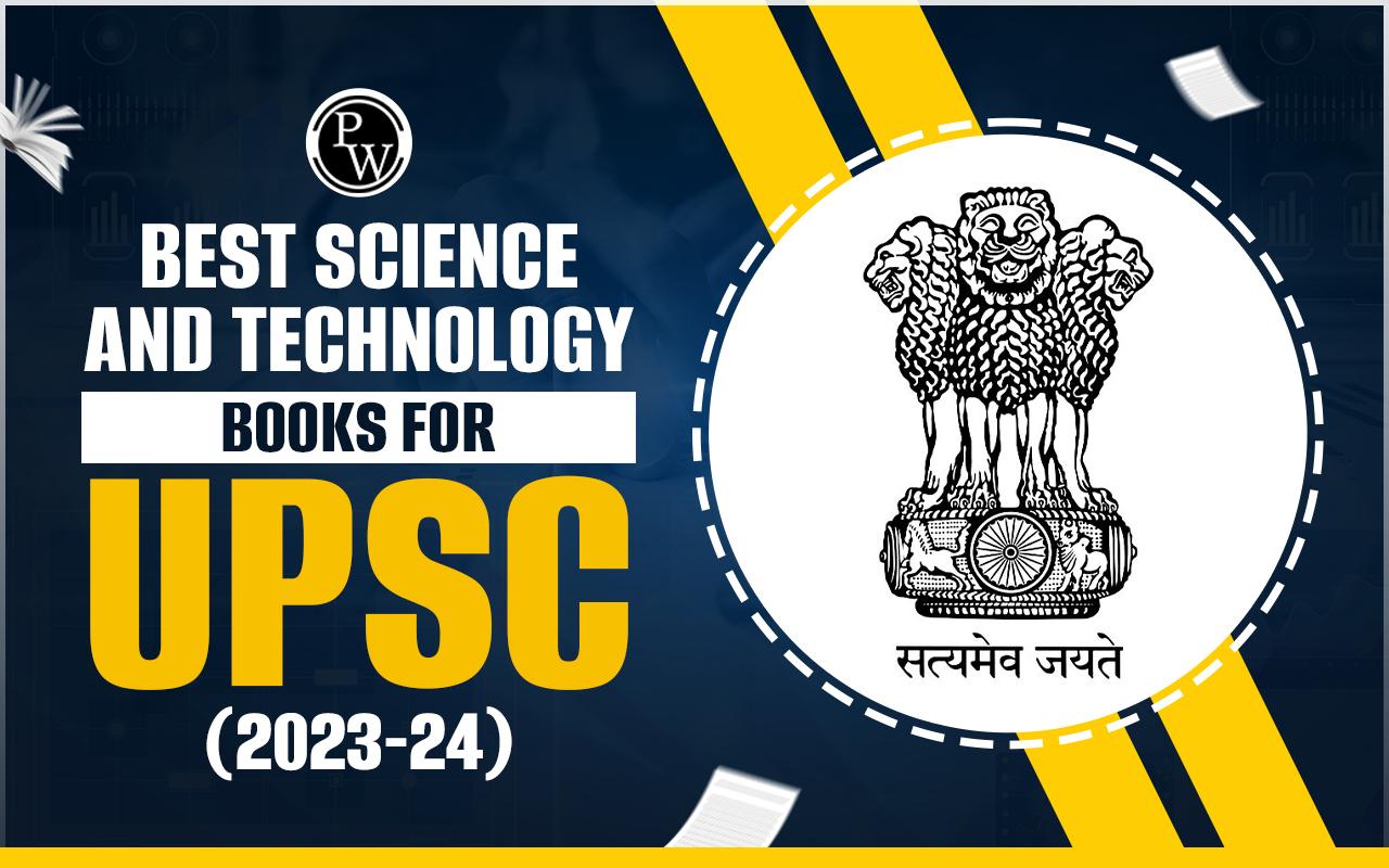Science and Technology Books for UPSC
