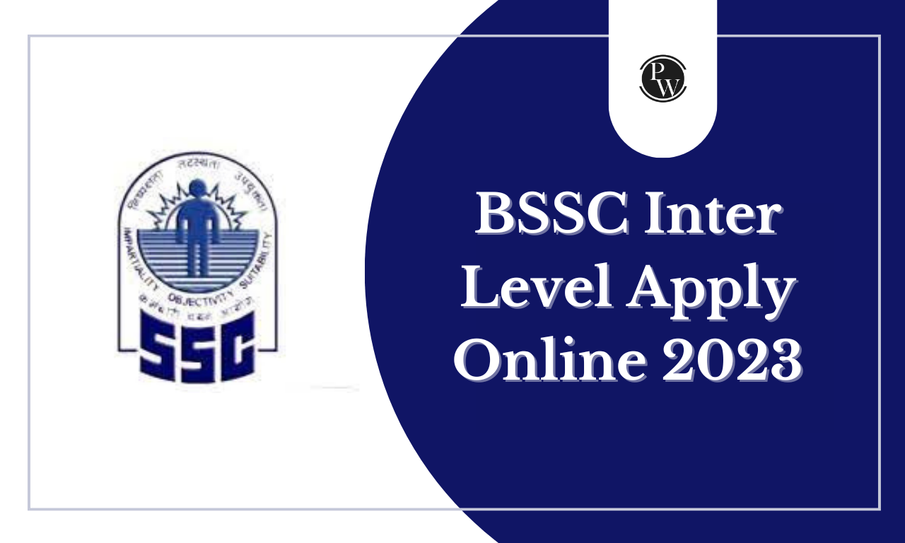 BSSC Inter Level Apply Online 2023