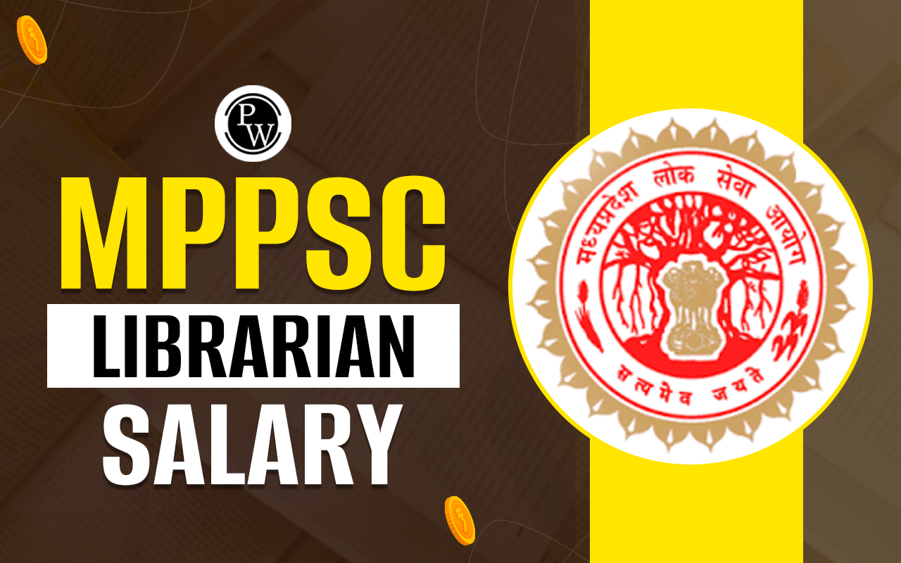 MPPSC Librarian Salary 2024
