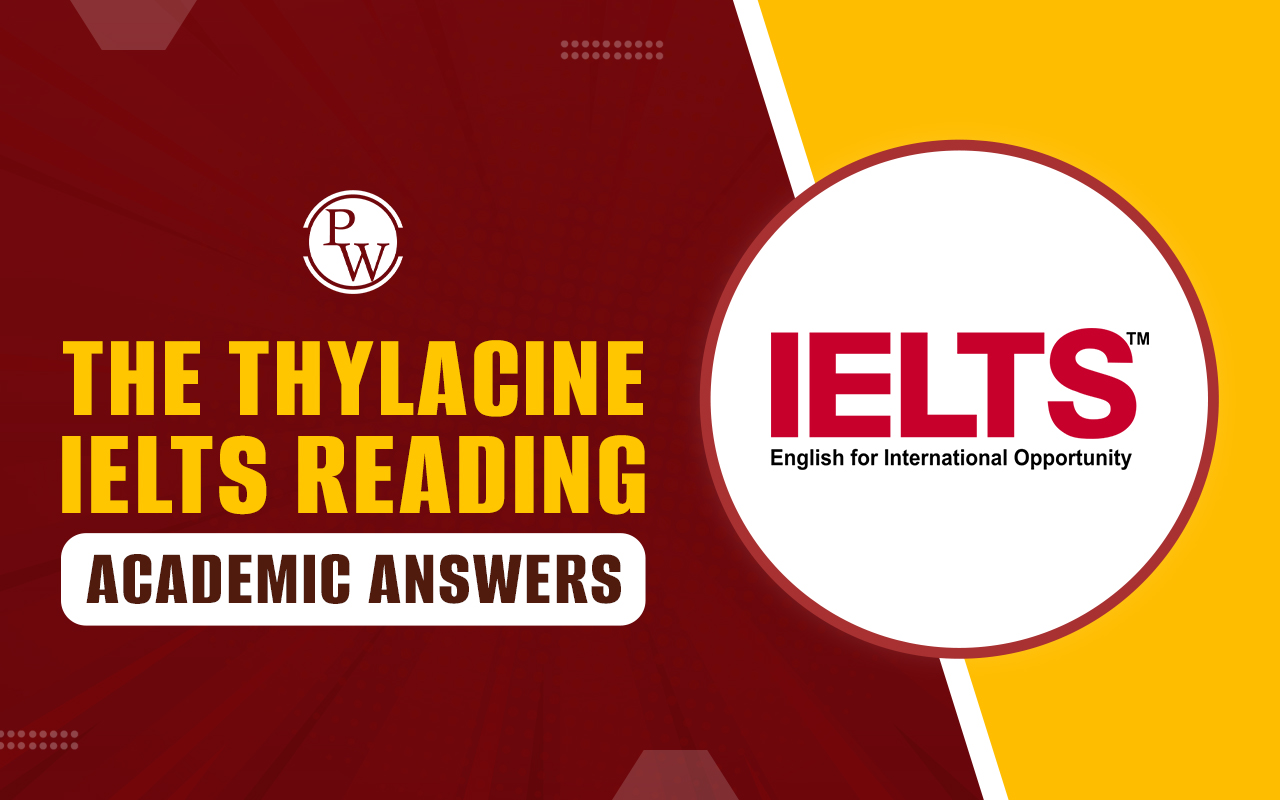 The Thylacine IELTS Reading Answers with Passage and Tips to Answer
