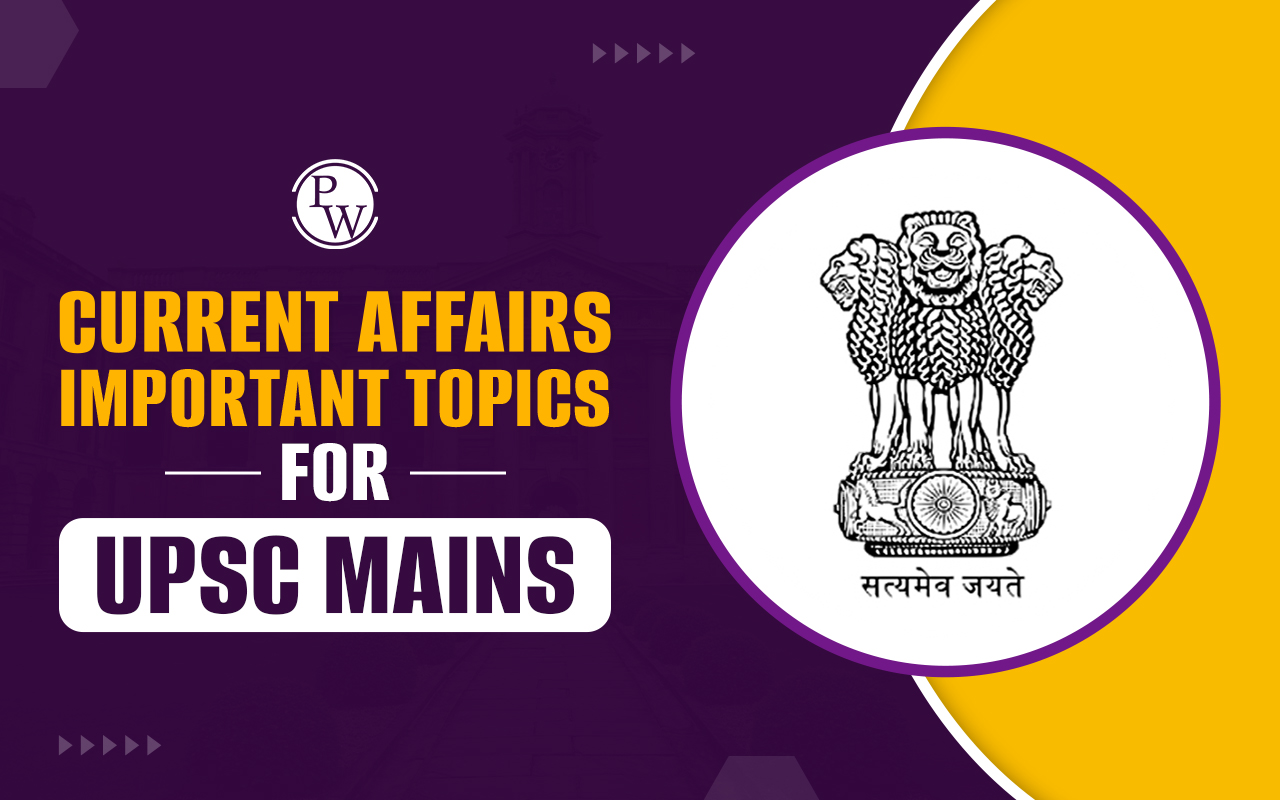 Current Affairs in UPSC