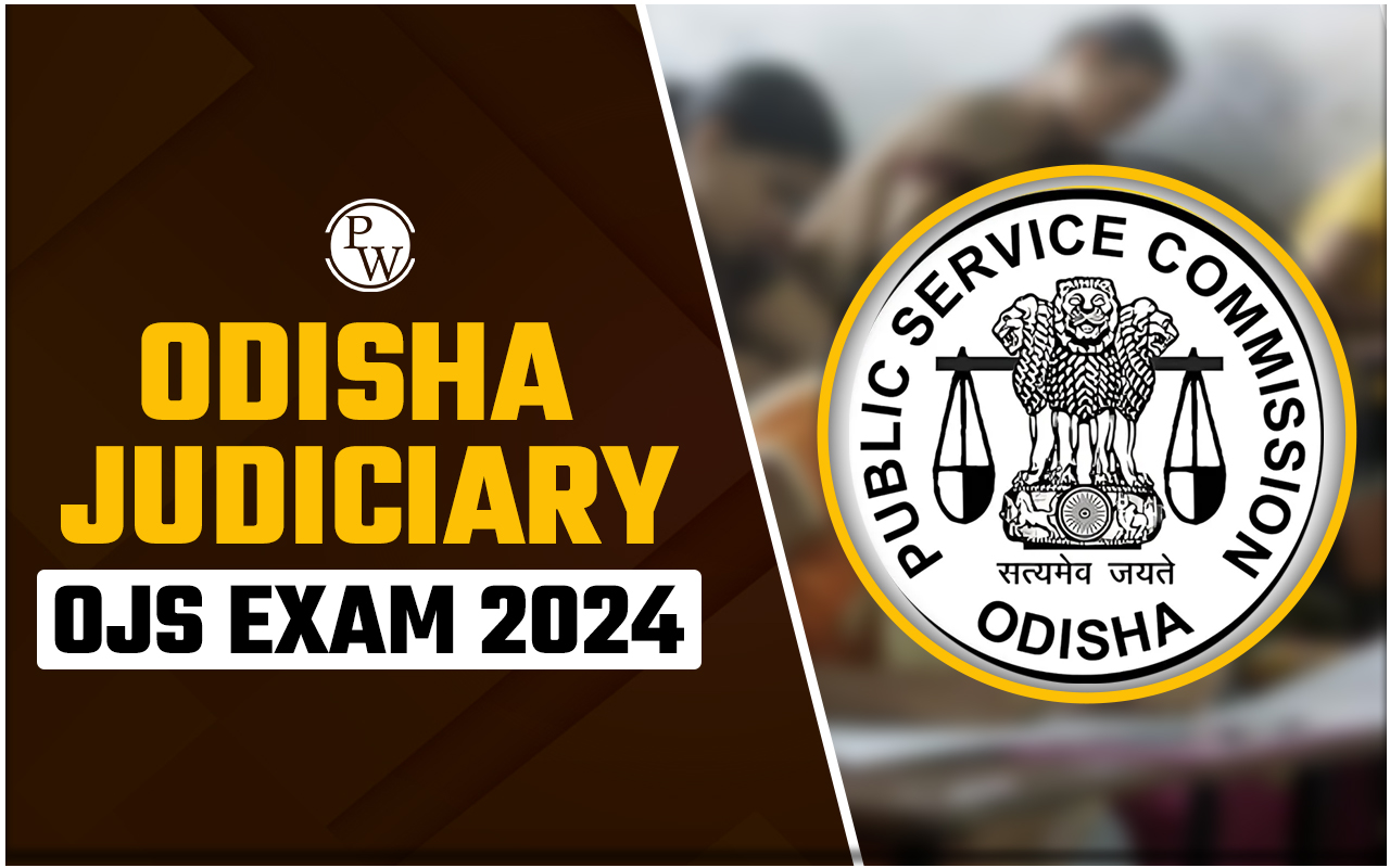 Odisha Judiciary OJS Exam 2024