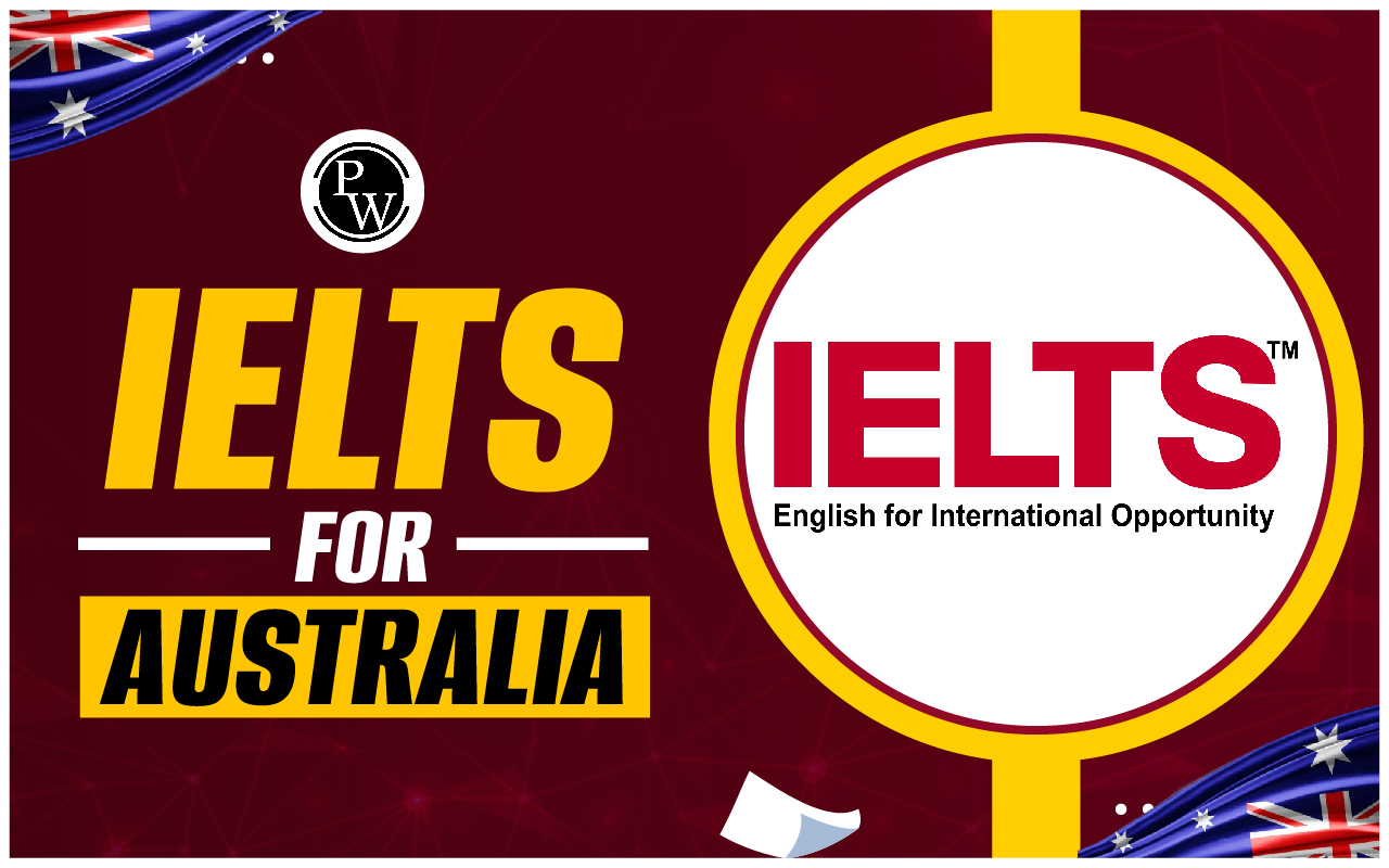 IELTS Score for Australia