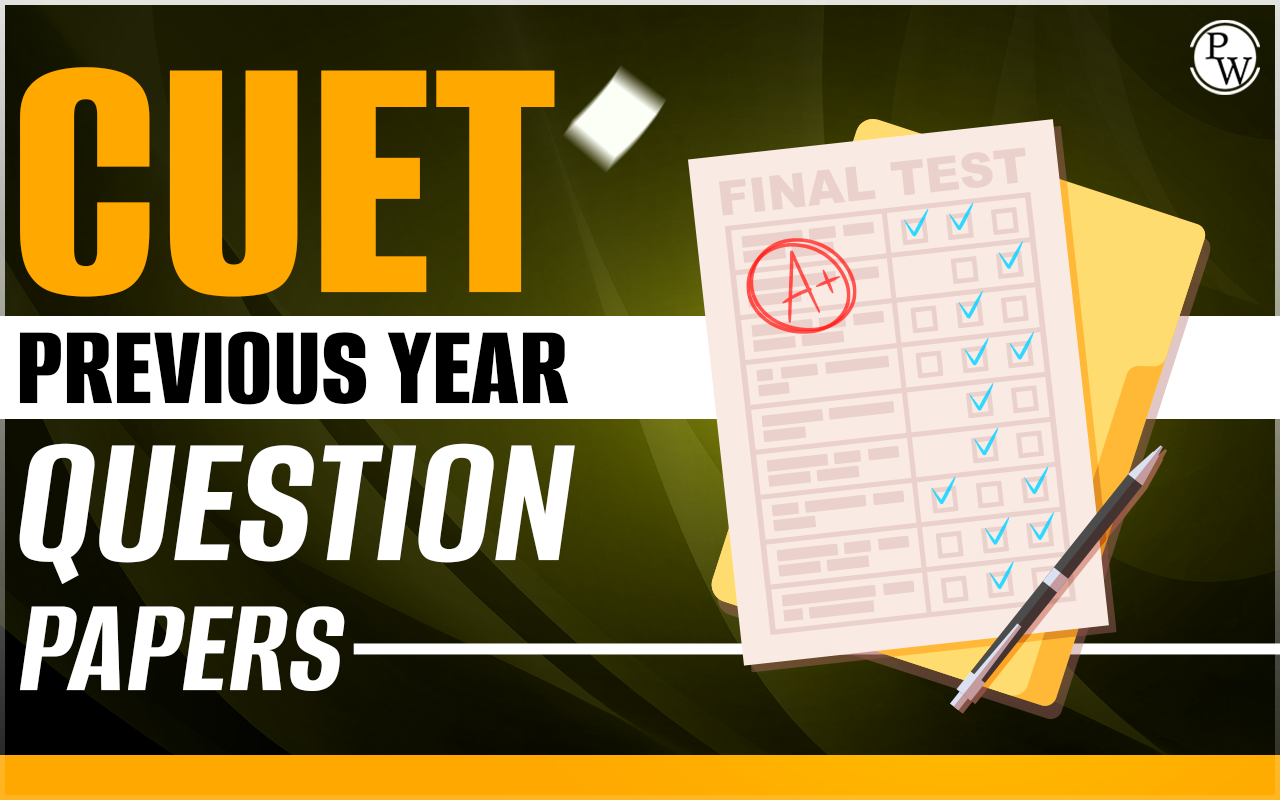 CUET Previous Year Question Papers