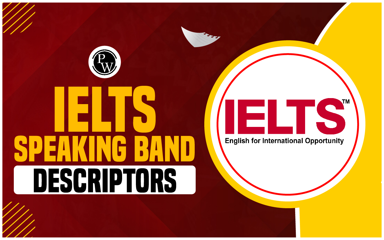 IELTS Speaking Band Descriptors