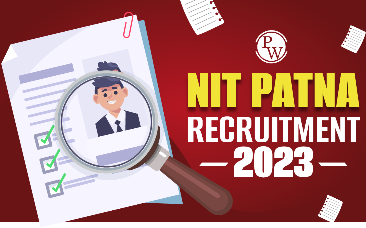 NIT Patna Recruitment 2023