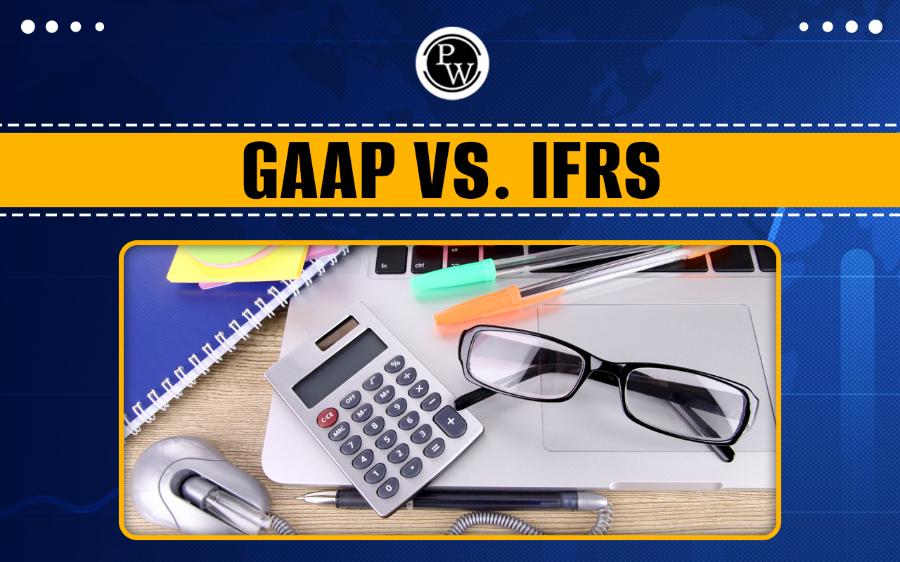 GAAP vs. IFRS