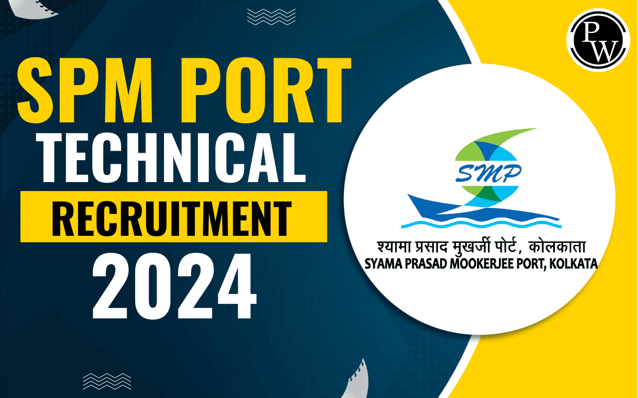 SPM Port Technical Recruitment 2024