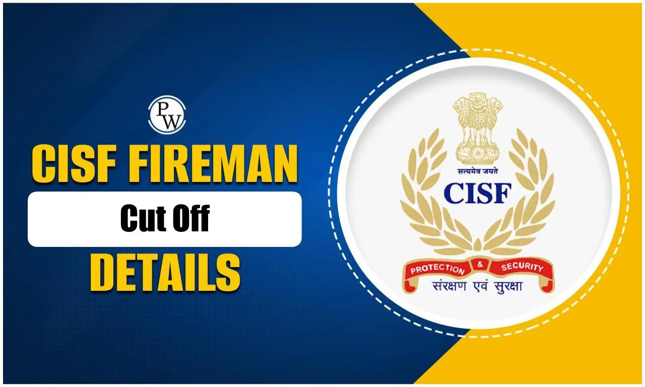 CISF Fireman Cut Off 2024