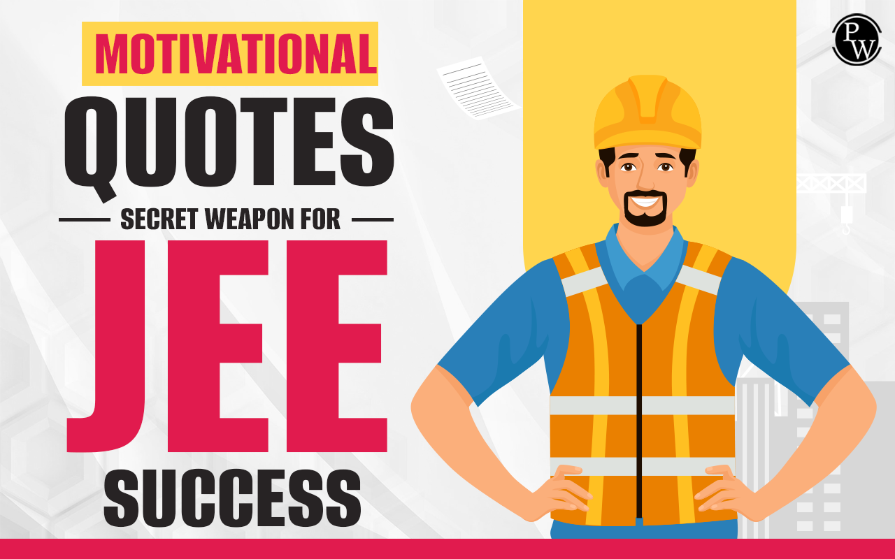 Motivational Quotes, Secret Weapon for JEE Success