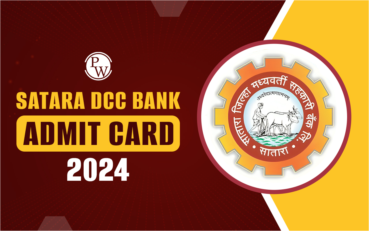 Satara DCC Bank Admit Card 2024