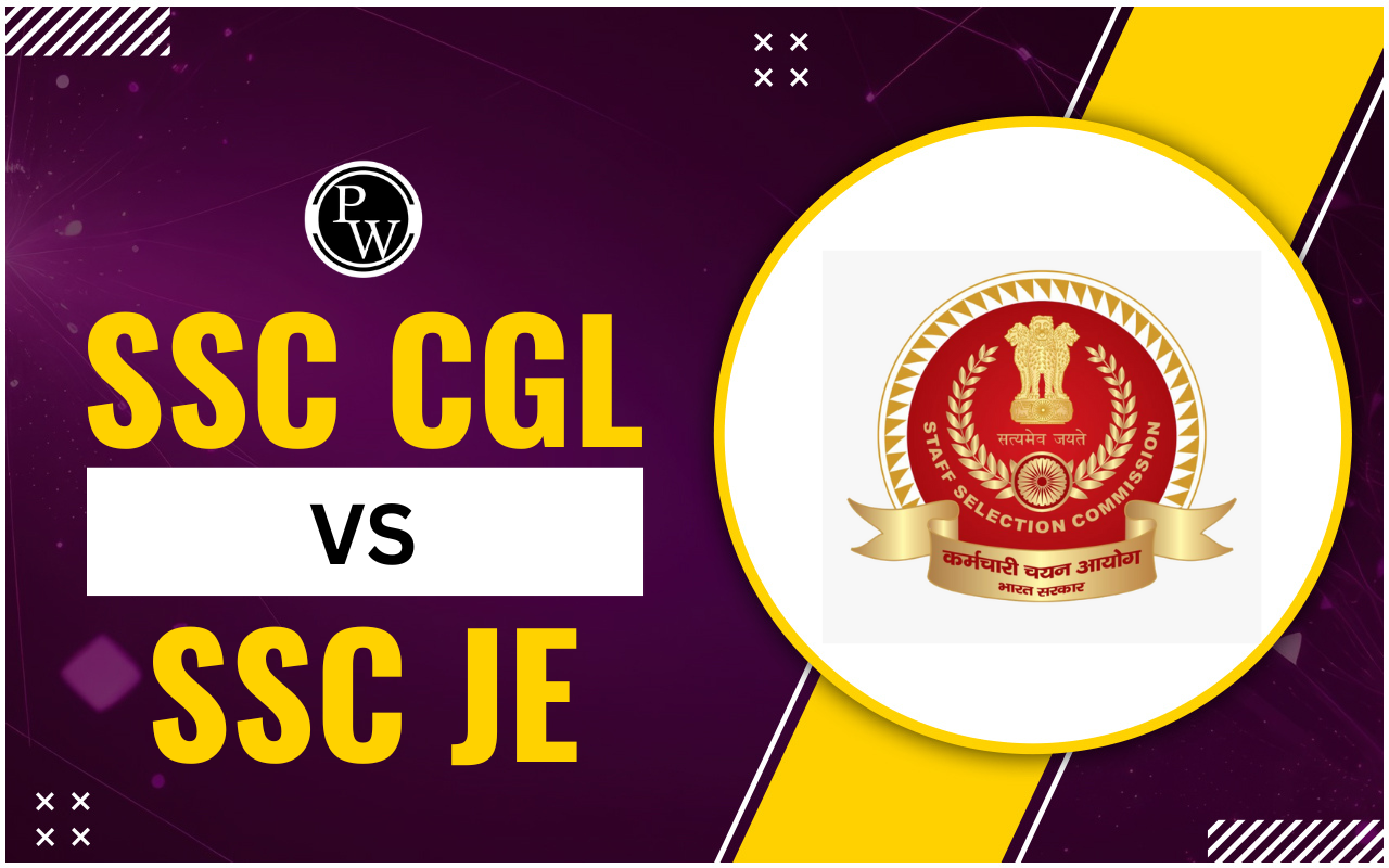 SSC CGL vs SSC JE