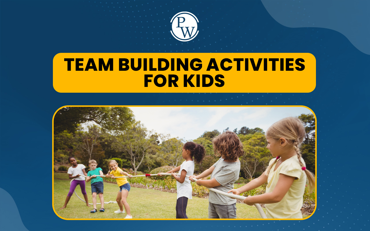 Team Building Activities for Kids