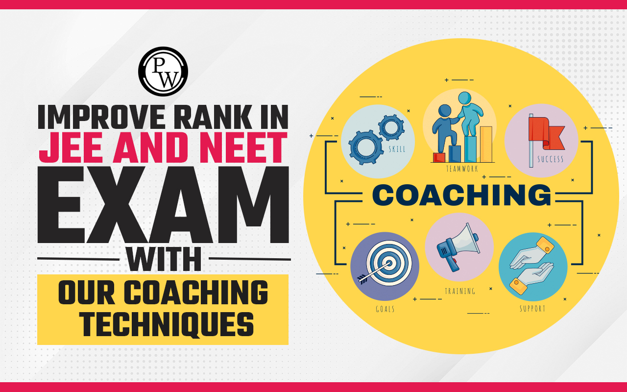 Improve Rank in JEE and NEET Exams with Our Coaching Techniques