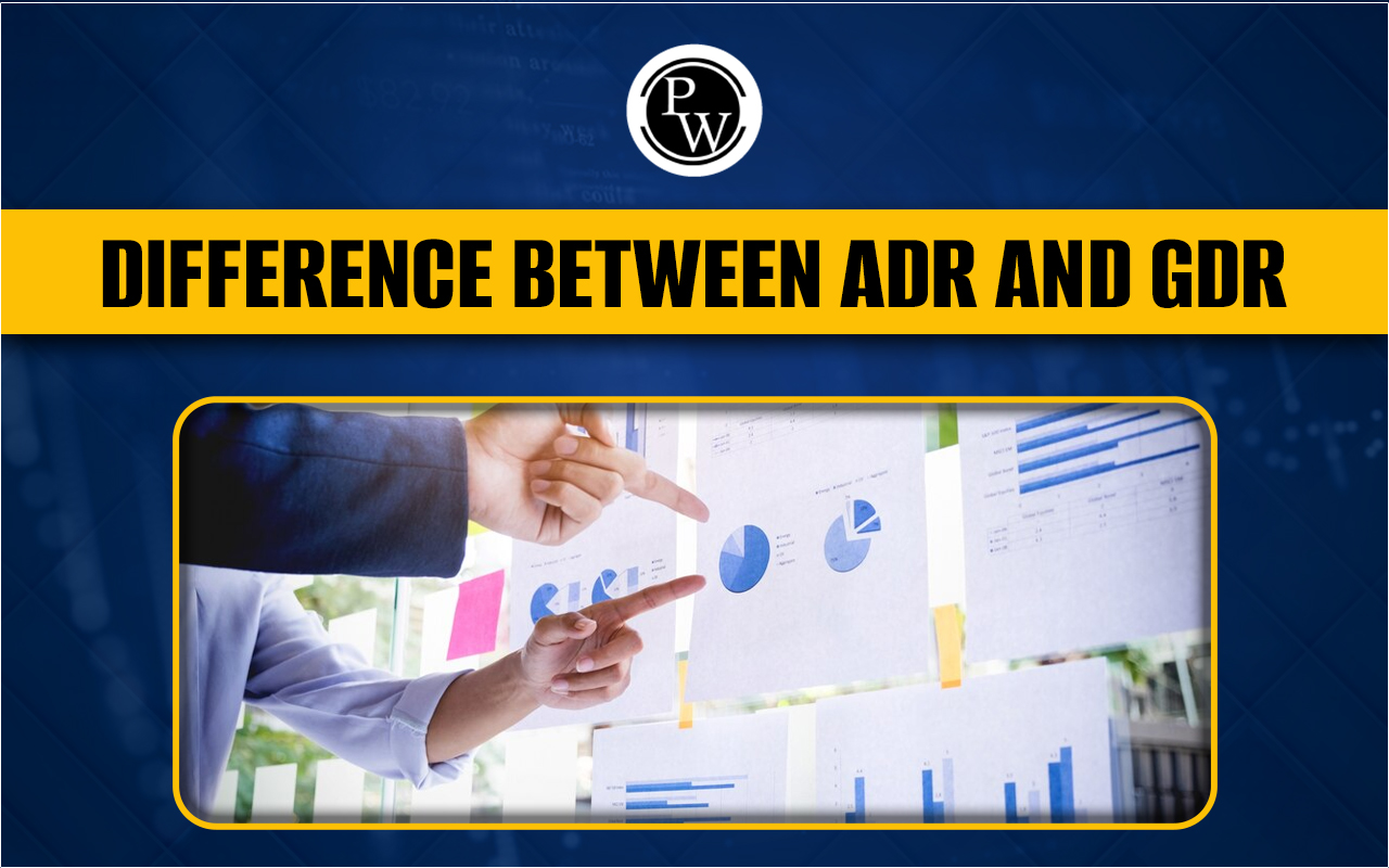 Difference between ADR and GDR