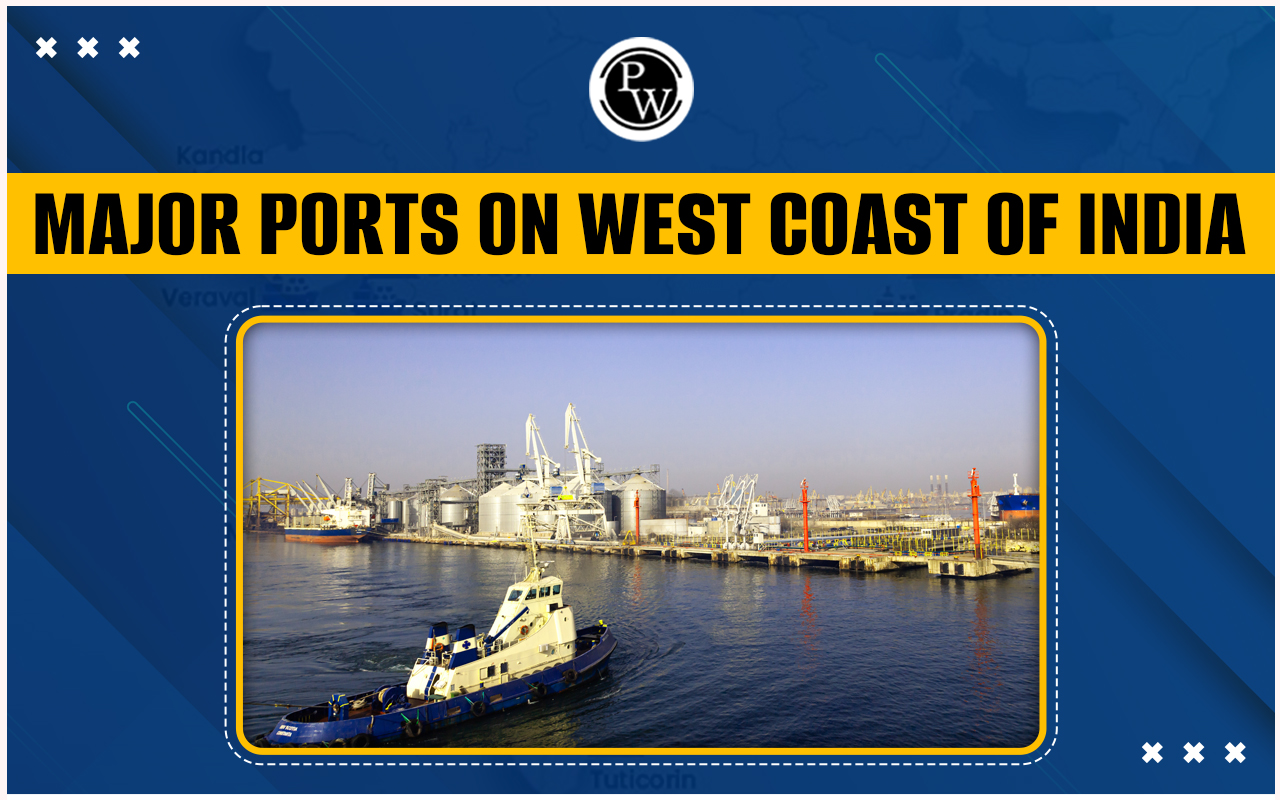 Major ports on West Coast of India