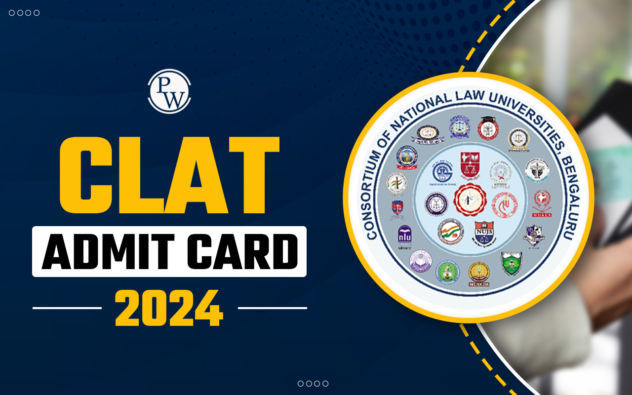 CLAT Admit Card 2025