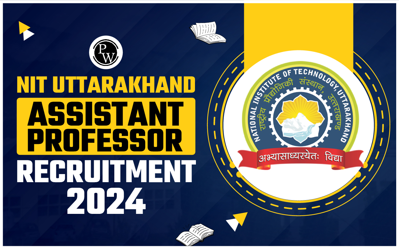 NIT Uttarakhand Assistant Professor Recruitment 2024