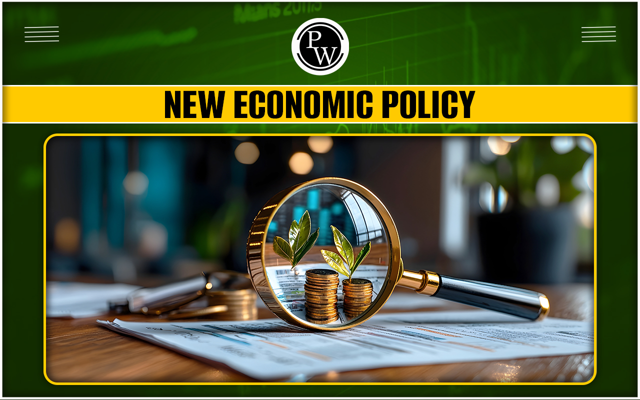 New Economic Policy, Steps, Benefits