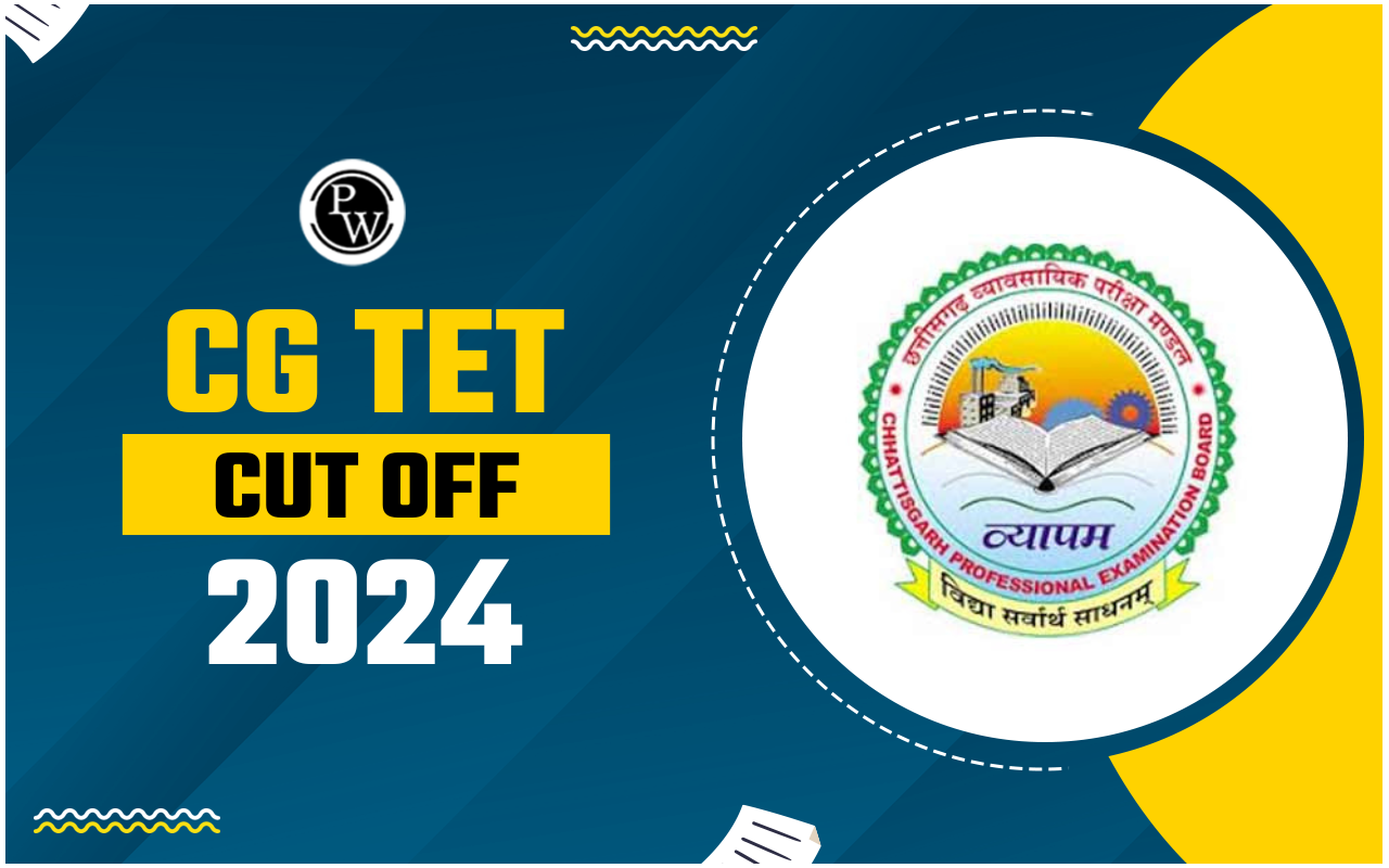 CG TET Cut Off 2024