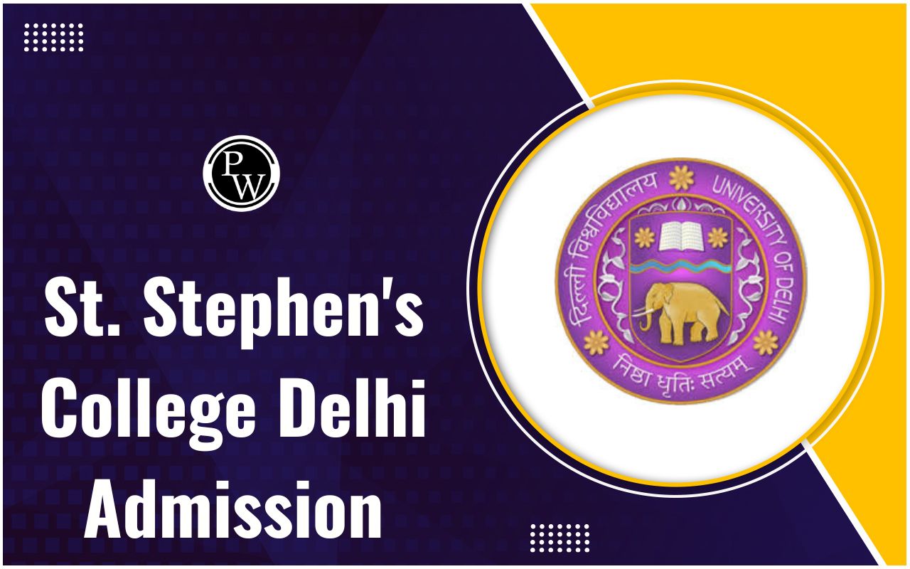 St. Stephen's College Delhi Admission