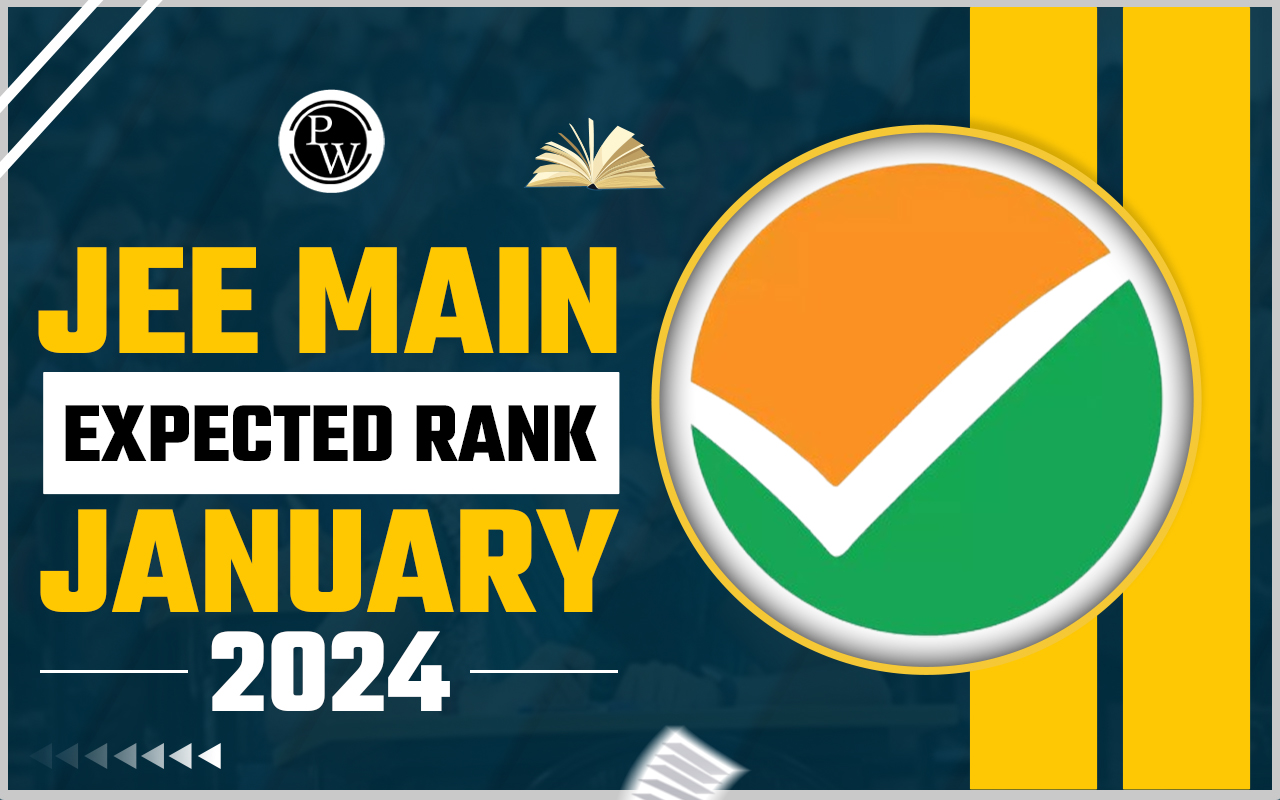 JEE Main Expected Rank January 2024