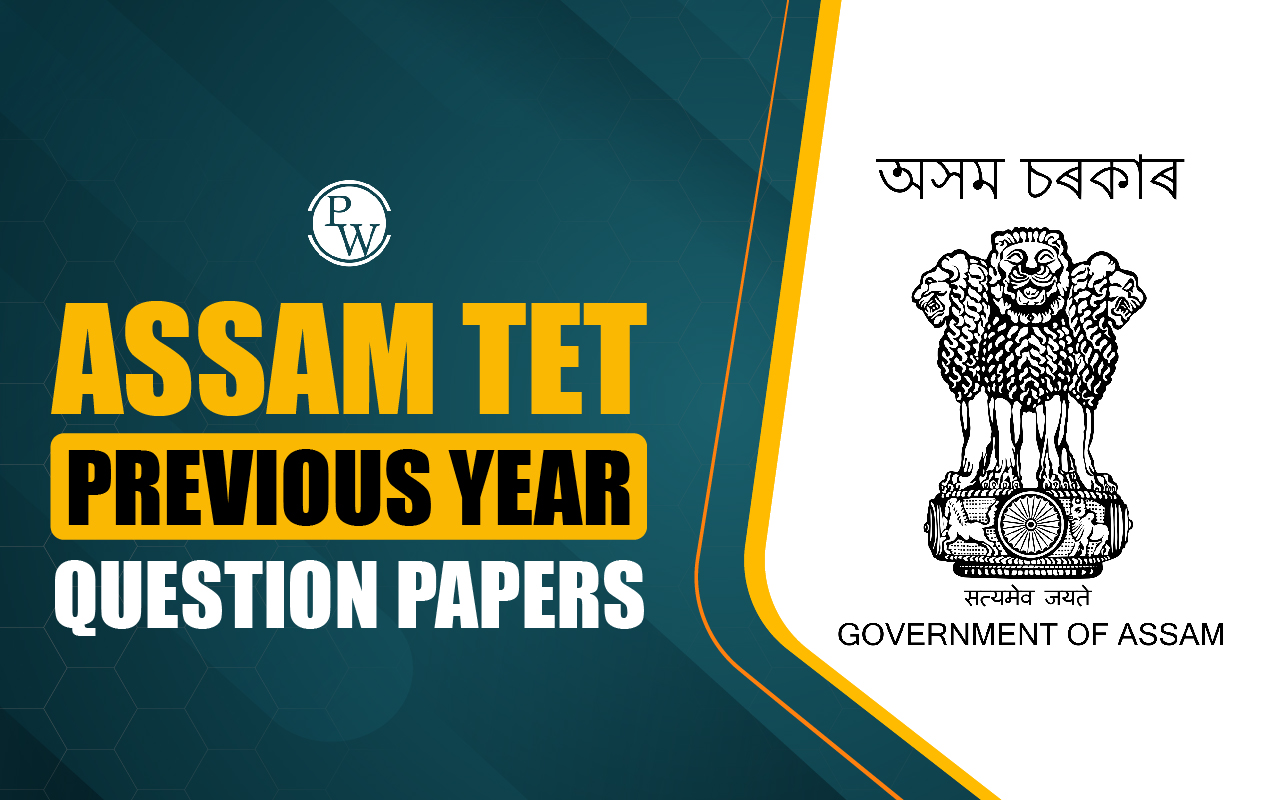 Assam TET Previous Year Question Papers