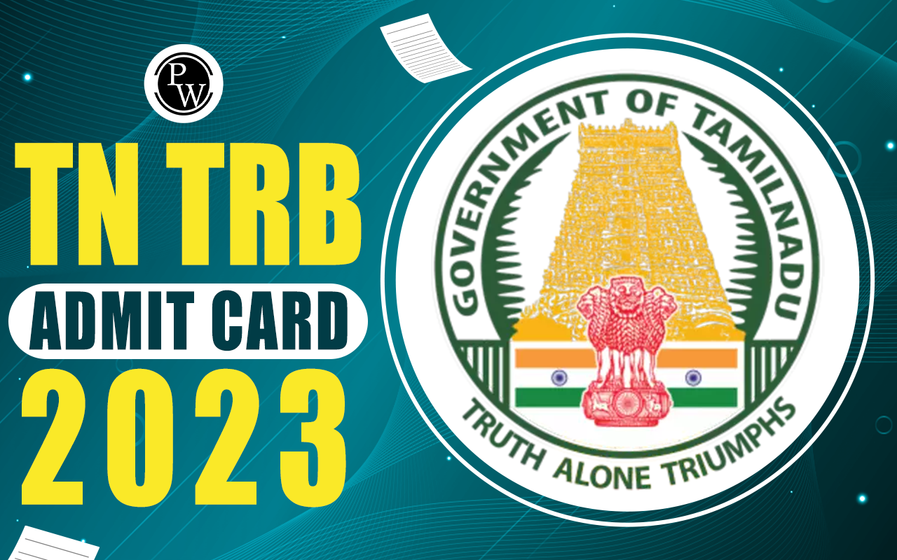 TN TRB Admit Card 2023