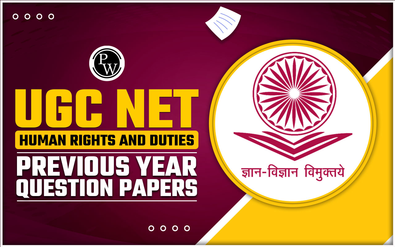 UGC NET Human Rights and Duties Previous Year Question Papers
