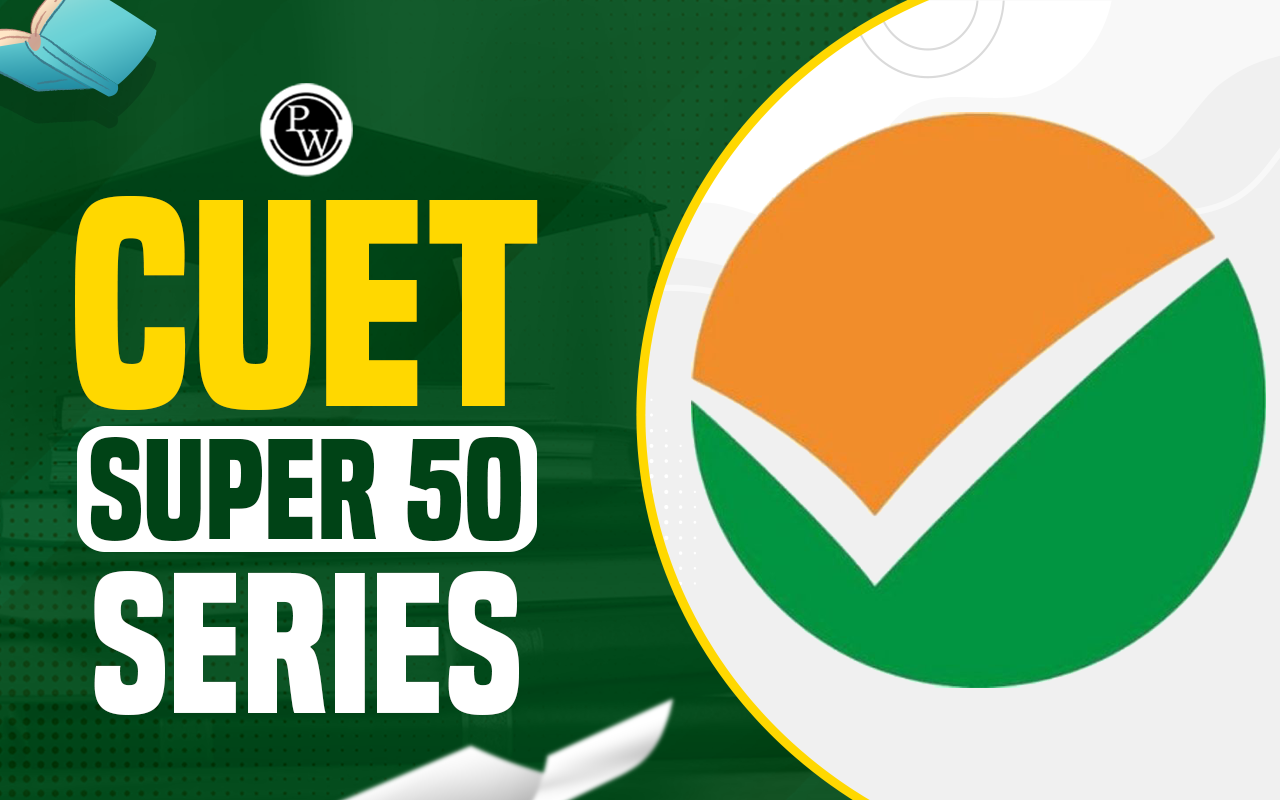 CUET Super 50 Series