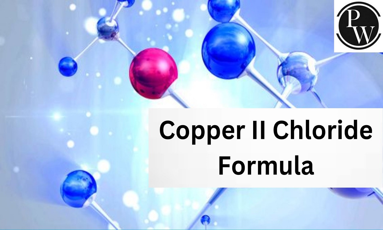 Copper II Chloride Formula