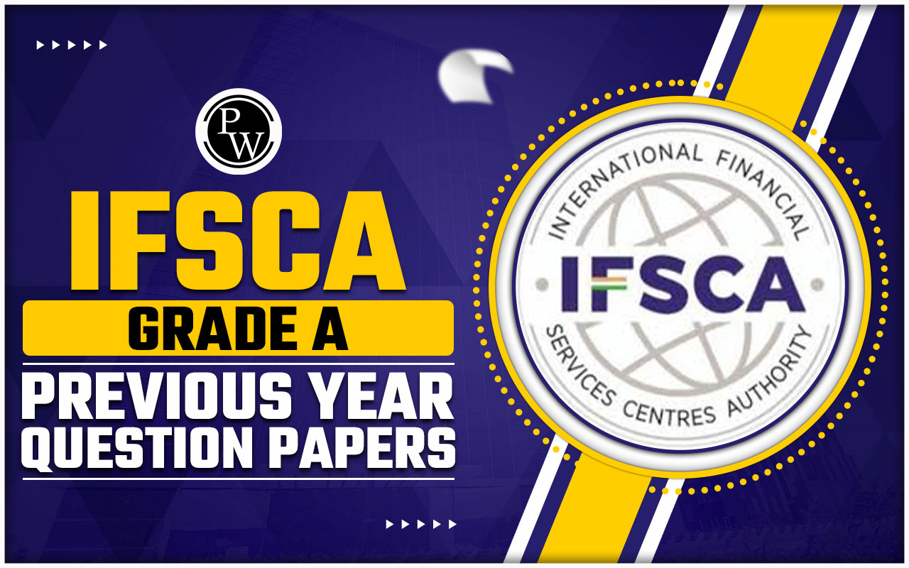 IFSCA Grade A Previous Year Question Paper